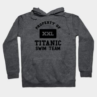 Property of Titanic Swim Team Hoodie